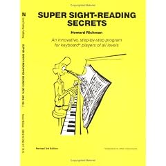 Super Sight-Reading Secrets: An Innovative, Step-by-Step Program for Keyboard Players of All Levels