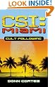 Cult Following (CSI: Miami)