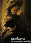 Rembrandt: The Master and His Workshop : Paintings/Drawings and Etchings