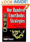 One Hundred Unorthodox Strategies: Battle And Tactics Of Chinese Warfare