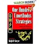 One Hundred Unorthodox Strategies: Battle And Tactics Of Chinese Warfare