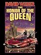 The Honor of the Queen (Honor Harrington)