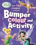 Disney Bumper Colouring and Activity: Fairies (Bumper Colour & Activity)