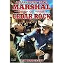 Marshal of Cedar Rock