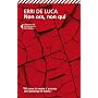 Non ora, non qui di Erri De Luca