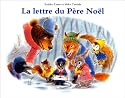 La Lettre du P&egrave;re No&euml;l