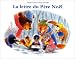 La Lettre du Père Noël La Lettre du Père Noël