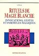 Rituels de magie blanche