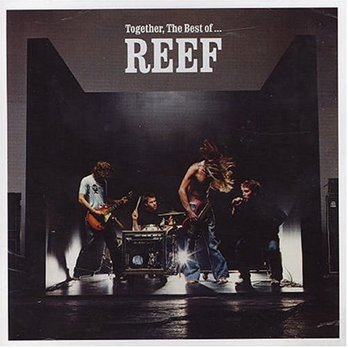 Reef - Reef - Greatest Hits - Zortam Music