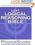 The PowerScore LSAT Logical Reasoning Bible: A Comprehensive System for Attacking the Logical Reasoning Section of the LSAT