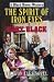 The Spirit of Iron Eyes (Black Horse Western)