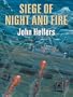 Five Star Science Fiction/Fantasy - Siege of Night and Fire: A Novel of the Eightfold Kingdoms