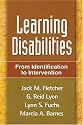 Learning Disabilities: From Identification to Intervention