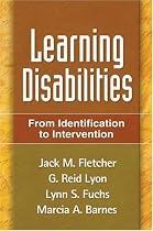 Learning Disabilities: From Identification to Intervention