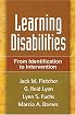 Learning Disabilities: From Identification to Intervention