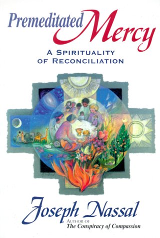 Premeditated Mercy: A Spirituality of Reconciliation under Soteriology in The Books Store
