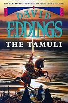 The Tamuli Omnibus: "Domes of Fire", "Shining Ones", "Hidden City"