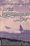 The Englishmans Boy: A Novel
