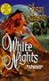 White Nights (Leisure historical romance)