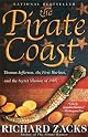 The Pirate Coast: Thomas Jefferson, the First Marines, and the Secret Mission of 1805