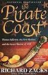 The Pirate Coast: Thomas Jefferson, the First Marines, and the Secret Mission of 1805