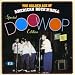 The Golden Age Of American Rock'n'Roll: Special Doo Wop Edition
