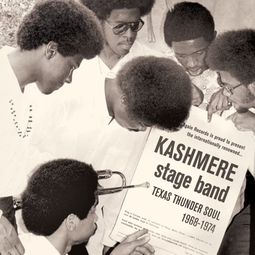 Kashmere Stage Band - Texas Thunder Soul 1968-1974 - Zortam Music