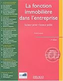 Revue Delmas  / La fonction immobilière dans l'entreprise : Secteur privé - Secteur public