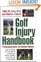Golf Injury Handbook: Professional Advice for Amateur Athletes