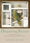Deepening Fiction: A Practical Guide for Intermediate and Advanced Writers