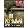 60 Minutes: The Orphanage