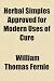 Herbal Simples Approved for Modern Uses of Cure