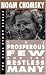 The  Prosperous Few and the Restless Many (The Real Story Series)