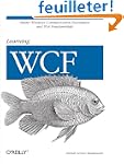 learning WCF: Master Windows Communic...