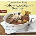 Dinnertime Easy: Slow Cooker Recipes (Better Homes & Gardens)