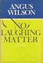 No Laughing Matter