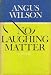 No Laughing Matter