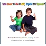 I Can Count to Ten in Asl, English and Spanish! (¡puedo Contar Hasta Diez En Asl, InglÉs Y EspaÑol!) (English and Spanish Edition)