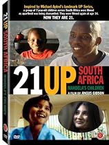 21 Up South Africa Mandela's Children