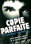 Copie parfaite
