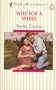 Wife For A While (Silhouette Romance)