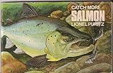 Catch more salmon