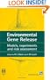 Environmental Gene Release: Models, experiments and risk assessment