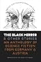 The Black Mirror and Other Stories: An Anthology of Science Fiction from Germany and Austria (Early Classics of Science Fiction)