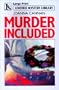 Murder Included (Linford Mystery Library (Large Print))
