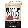 The Verbally Abusive Man, Can He Change?: A Woman's Guide to Deciding Whether to Stay or Go