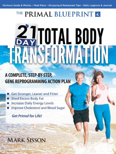 The Primal Blueprint 21-Day Total Body Transformation