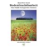 Bodenfruchtbarkeit: Eine Studie biologischen Denkens