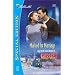 Marked For Marriage (Montana Mavericks) (Silhouette Special Edition)