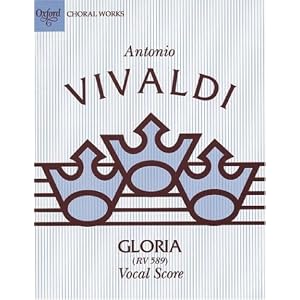 Buy Gloria in D: Vocal score (Classic Choral Works) by Paul Everett and Antonio Vivaldi